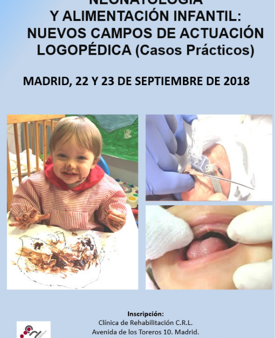CURSO DE NEONATOLOGÍA Y ALIMENTACIÓN INFANTIL PARA LOGOPEDAS Y PROFESIONAL SANITARIO PARA SEPTIEMBRE EN CRL